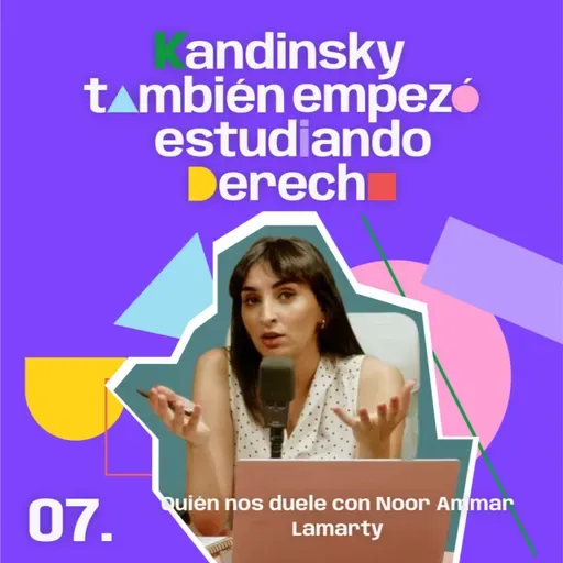 Quién nos duele con Noor Ammar Lamarty [PARTE 1] - Composición 7