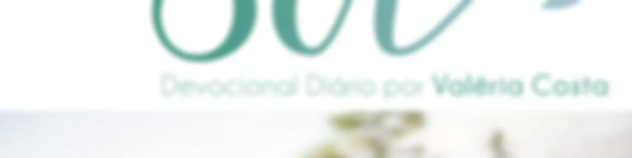 Crer&Ser - Devocionais Diários