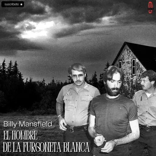 Billy Mansfield, El hombre de la furgoneta blanca