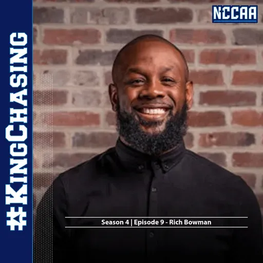 #KingChasing Podcast - S4 EP 9 - Rich Bowman