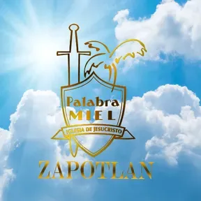 Predicas Pastorales MIEL Zapotlan