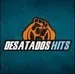 Desatados Hits