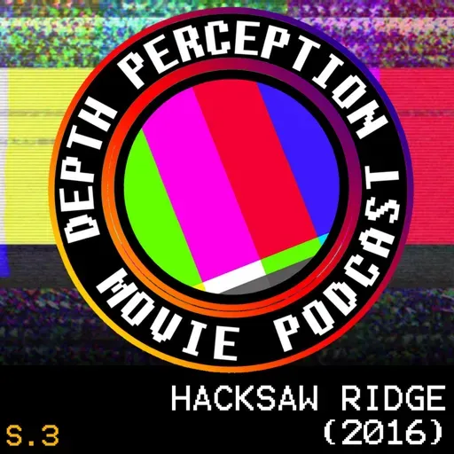 3.23 Brought to You by Hacksaw Ridge