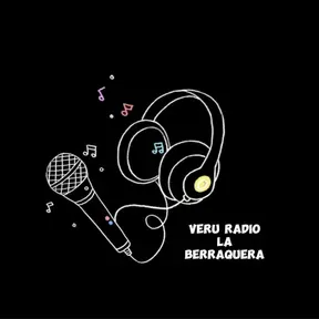 VERU RADIO LA BERRAQUERA