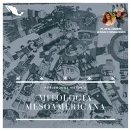 61. Mitología Mesoamericana (Feat. En el Corazón de Aztlan y Stephania Negrete)