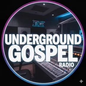 UNDERGROUND GOSPEL RADIO