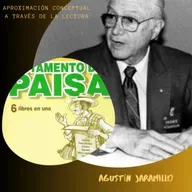 Folklore Narrativo, Cuentos; Casos y Chispasos: "Buen Tratamiento" Libro Testamento Paisa