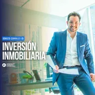 83. Inversión Inmobiliaria con José Ignacio Corrales