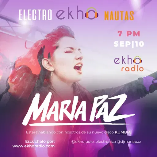 ANOCHECIENDO CON EKHO -  MARÍA PAZ