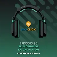 Episodio #90 El futuro de la valuación.
