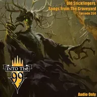 Old Stickfingers, Songs From The Graveyard