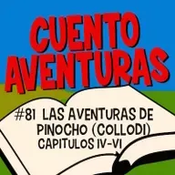 #81 Pinocho IV-VI (Collodi)