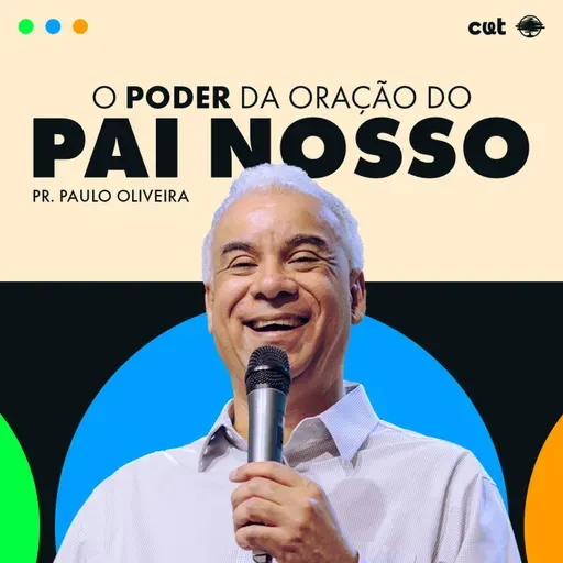 O poder da oração do Pai nosso