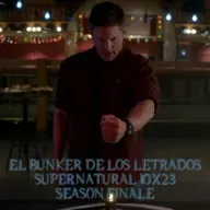 "Brother's Keeper" Supernatural 10x23/ El Búnker De Los Letrados #227