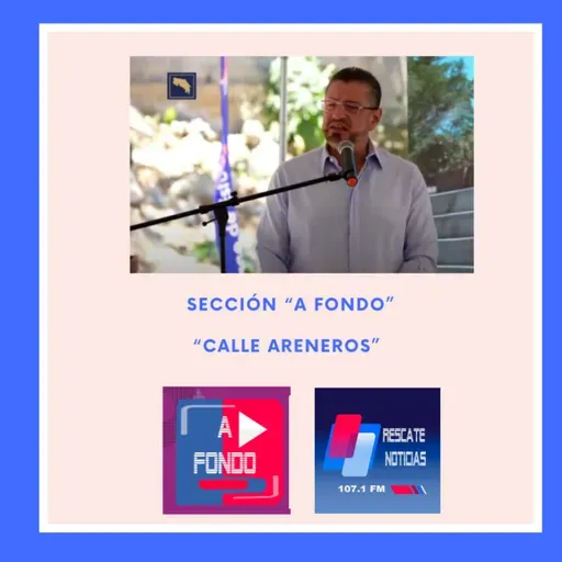 Sección "A Fondo" - Calle Areneros