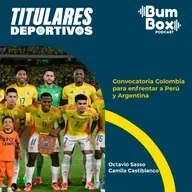 Convocatoria Colombia para enfrentar a Perú y Argentina: noticias deportivas del 29 de mayo
