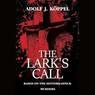 "The Lark's Call" with Nora Koeppel