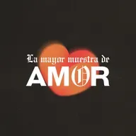 La mayor muestra de amor