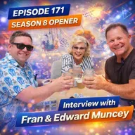 Episode 171: Fran and Edward Muncey, Part 1