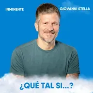 Qué tal si...? El viaje de las posibilidades infinitas | Giovanni Stella | Inminente #112
