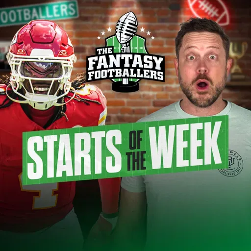 Starts of the Week + Week 7 Breakdown, Weather Worries - Fantasy Football Podcast for 10/16