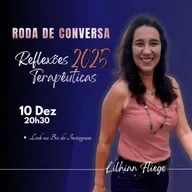 Retrospectiva e Reflexões de 2025 da Comunidade Praticadamente com Lilian FLiege.