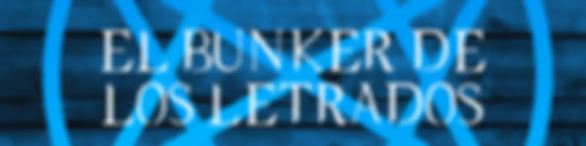El Búnker De Los Letrados