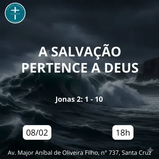 A salvação pertence a Deus - Jonas 2.1-10