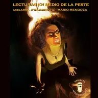LECTURAS EN MEDIO DE LA PESTE No. 34 - AKELARRE (fragmento)