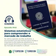 #143 - Sistemas estatísticos para compreender o mercado de trabalho