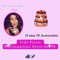 🎙️🎥✨ Vida Plena: 50 Conquistas Antes dos 50 🏆 Episódio Extra – Versão 5.0 🎂