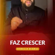 Homilia Diária - Faz crescer | 2025.12.03