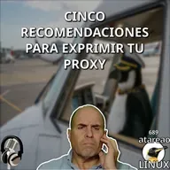 ATA 689 Cinco recomendaciones para exprimir tu proxy