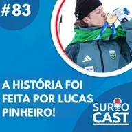 Surtocast #83 - A história foi feita por Lucas Pinheiro!