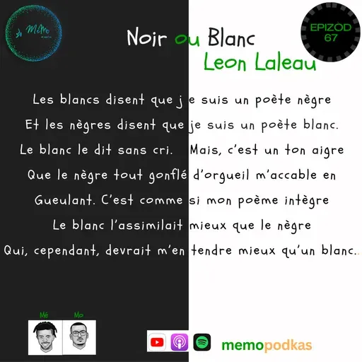 Epizòd 67 - Noir ou Blanc - Léon Laleau