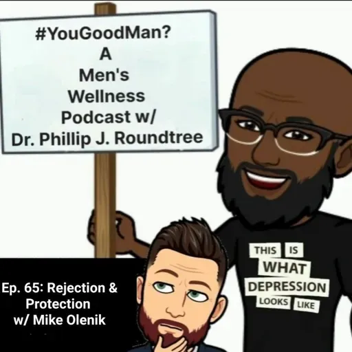 Rejection & Protection