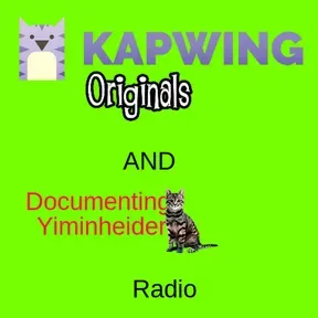 Kapwing Originals and Documenting Yiminheider Radio