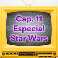 2022x11 (69): Especial Star Wars