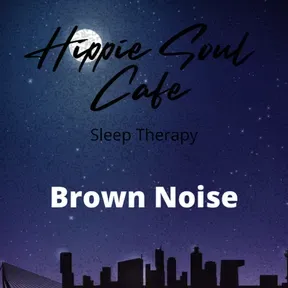 Sleep to Brown Noise