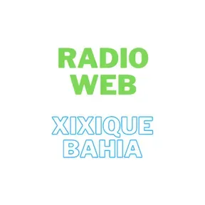 RADIO WEB XIXIQUE BAHIA