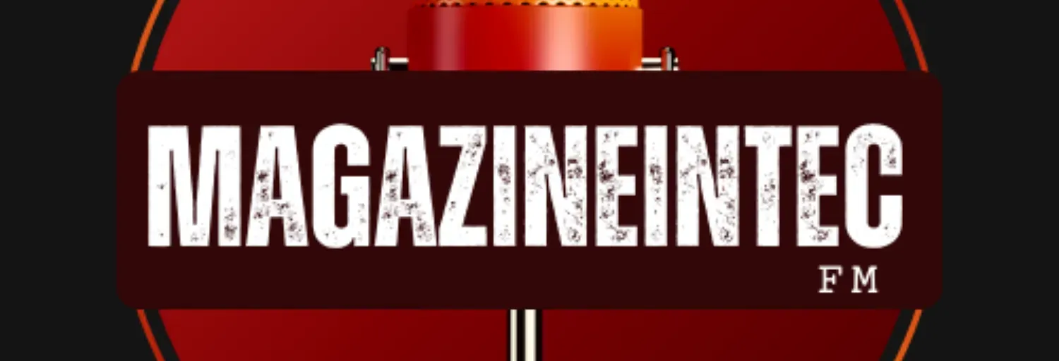 MAGAZINEINTEC FM