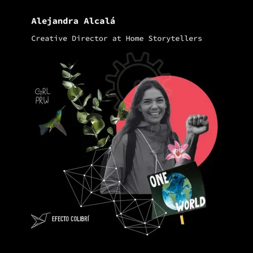 New Narratives with Alejandra Alcalá: Art, Bias & Agency