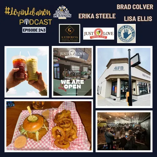 Episode 243 - 4FD Gathering House | 4 Finger Distillery, Just Love Coffee, Gathering House Grille