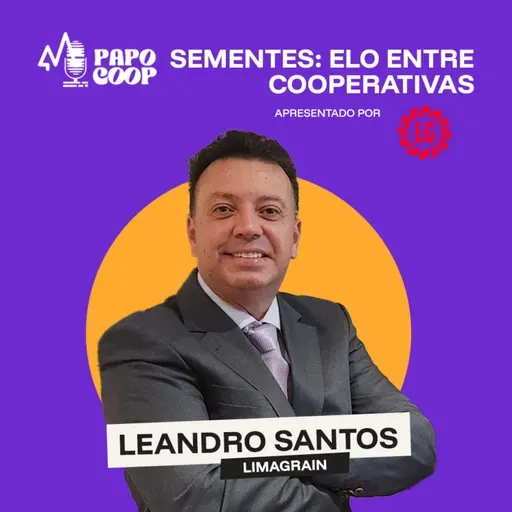 PAPO COOP T05E13 - Sementes: Elo entre Cooperativas (apresentado por Limagrain)