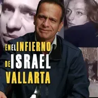 En el Infierno de Israel Vallarta