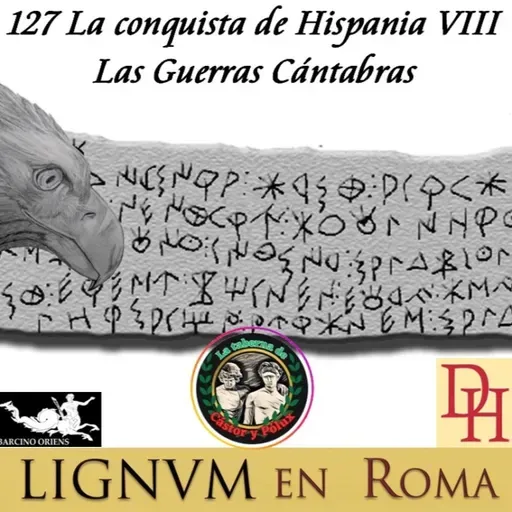 127 La conquista de Hispania VIII, Las guerras cántabras