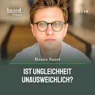 Ist Ungleichheit unausweichlich, Hanno Sauer? (130)
