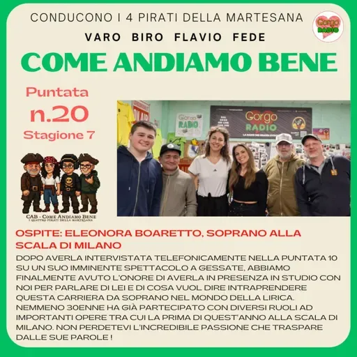 #CAB - Ospite : Eleonora Boaretto, soprano alla Scala di Milano - S7 - P20