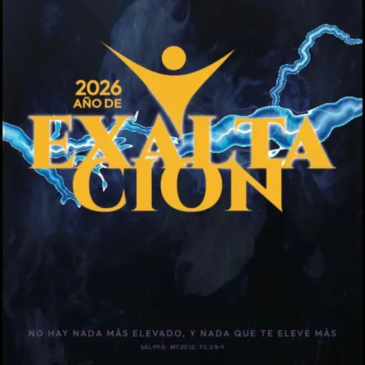 Año de Exaltación. Ep. 2
