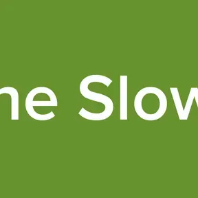The Slows